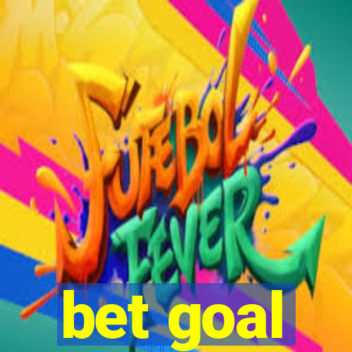 bet goal